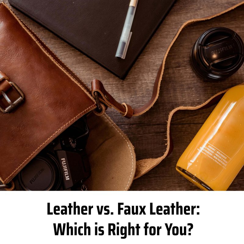 Leather vs. Faux Leather